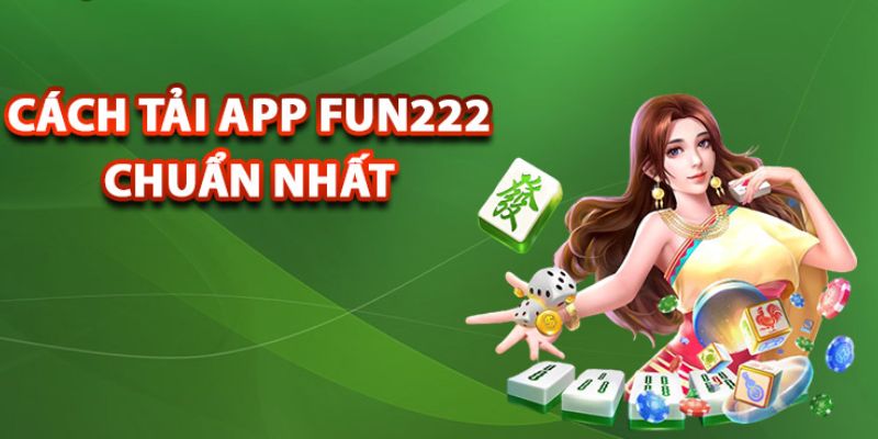 tải app fun222