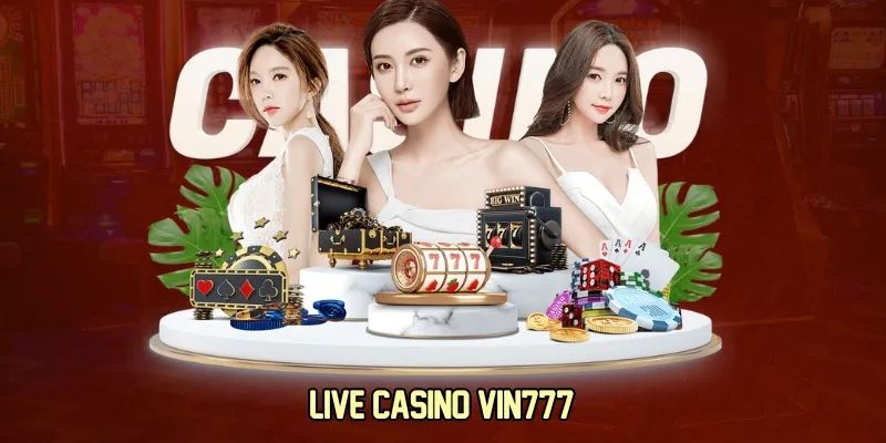 Tìm hiểu thông tin về Casino Vin777