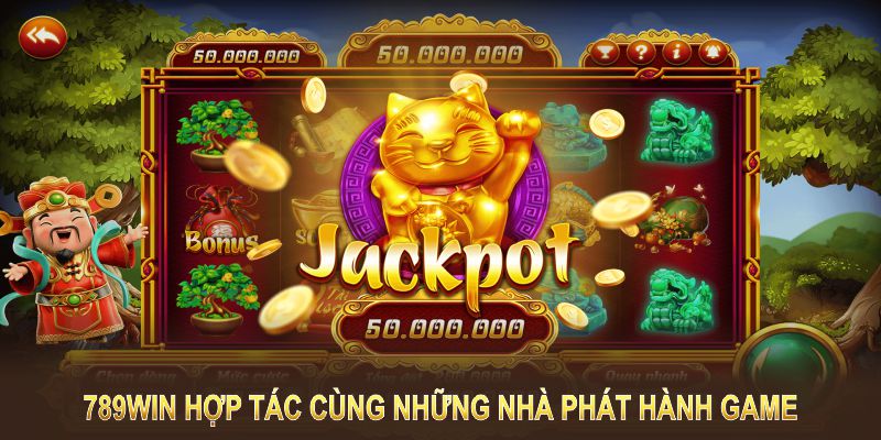 789Win hợp tác cùng những nhà phát hành game hàng đầu trong ngành