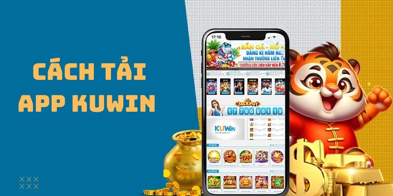 Kết nối Internet ổn định để thuận lợi tải app kuwin